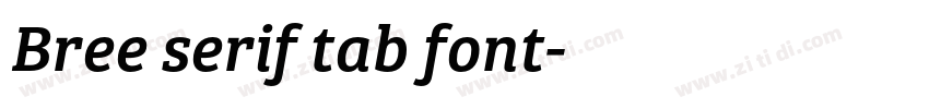 Bree serif tab font字体转换